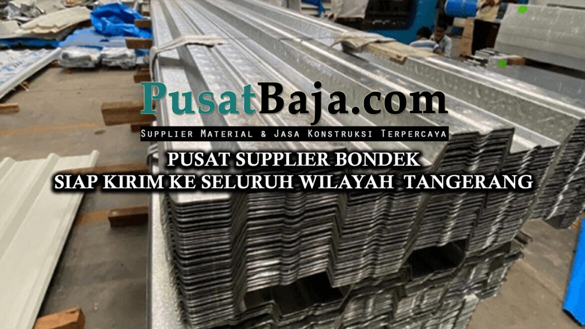 Harga Bondek Tangerang Per Lembar Per Meter April Pusatbaja