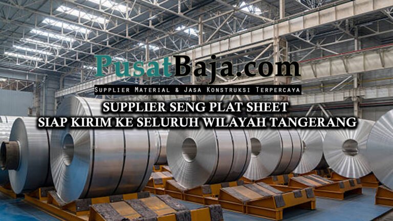 Harga Seng Plat Sheet Tangerang